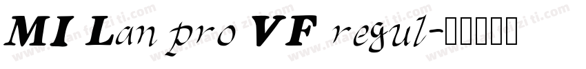 MI Lan pro VF regul字体转换